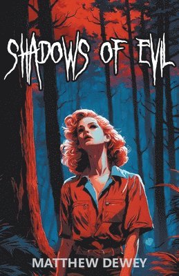 Shadows of Evil 1