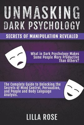 bokomslag Unmasking Dark Psychology