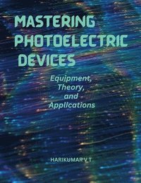 bokomslag Mastering Photoelectric Devices