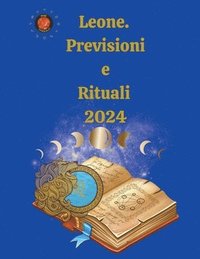 bokomslag Leone. Previsioni e Rituali 2024