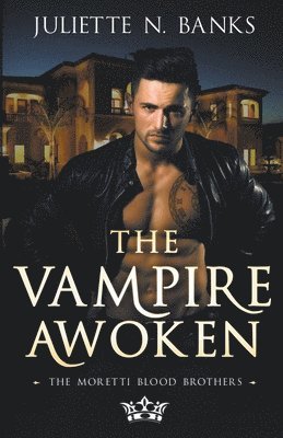 The Vampire Awoken 1