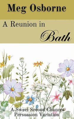 bokomslag Reunion in Bath