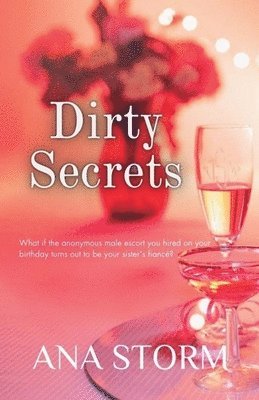 Ana Storm - Dirty Secrets, Häftad