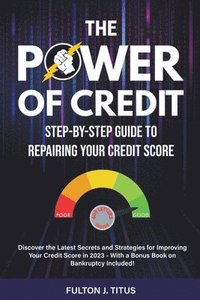 bokomslag The Power of Credit