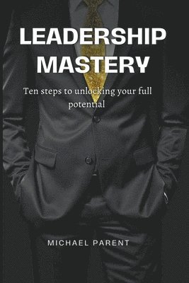 Leadership Mastery 1