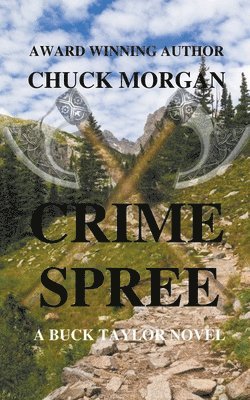 bokomslag Crime Spree, A Buck Taylor Novel