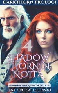 bokomslag Shadowthornin noita 4