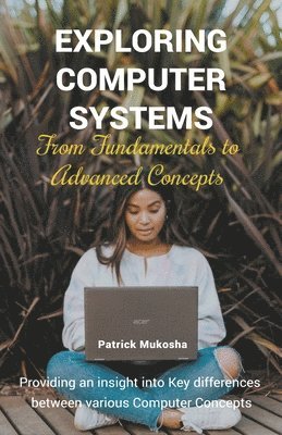 &quot;Exploring Computer Systems 1