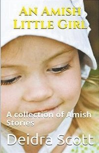 bokomslag An Amish Little Girl