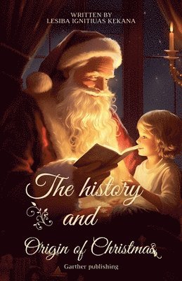 bokomslag History and Origin of Christmas