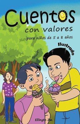 bokomslag Cuentos con Valores para niños de 5 a 8 años Ilustrado