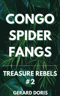 bokomslag Congo Spider Fangs