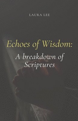 Laura Lee - Echoes of Wisdom, Häftad
