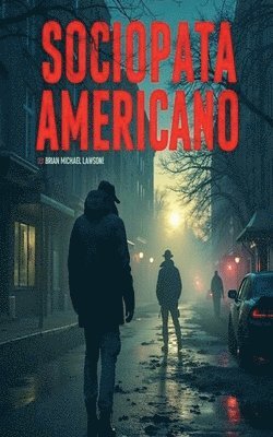 Sociópata Americano