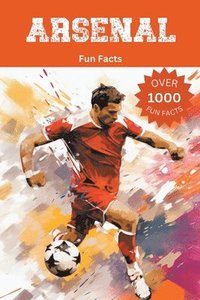 bokomslag Arsenal Fun Facts