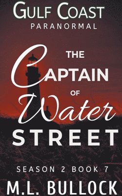 Captain of Water Street