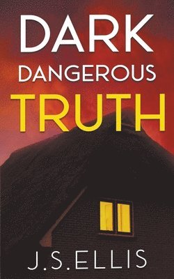 Dark, Dangerous, Truth 1