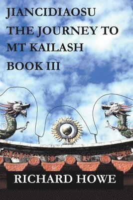 Jiancidiaosu - The Journey to Mount Kailash 1