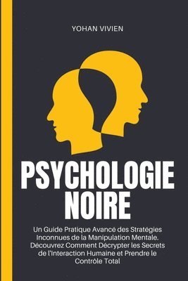 Psychologie Noire 1