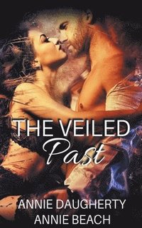 bokomslag The Veiled Past