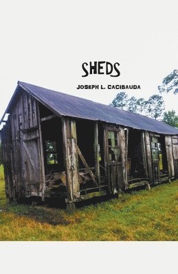 Sheds 1