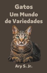 bokomslag Gatos Um Mundo de Variedades