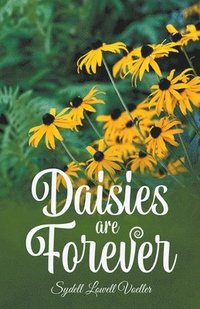 bokomslag Daisies are Forever