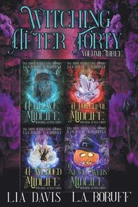 bokomslag Witching After Forty Volume 3