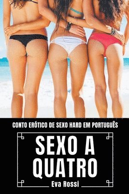 Sexo a Quatro 1