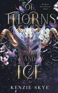 bokomslag Of Thorns and Ice