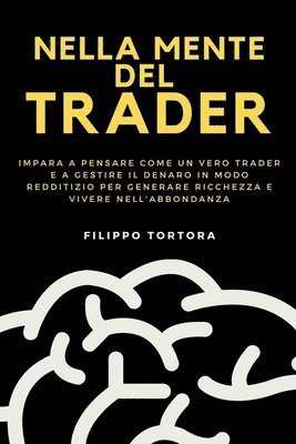 Nella Mente del Trader 1