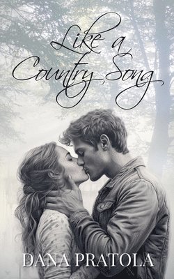 Dana Pratola - Like a Country Song, Häftad