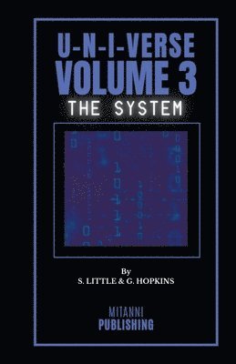 The System 1