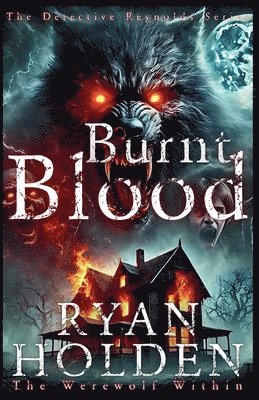 Ryan Holden - Burnt Blood, Häftad