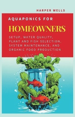 bokomslag Aquaponics for Homeowners