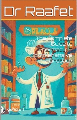 bokomslag The Complete Guide to Pharmacy