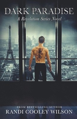 Randi Cooley Wilson - Dark Paradise, Häftad