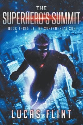 The Superhero's Summit 1