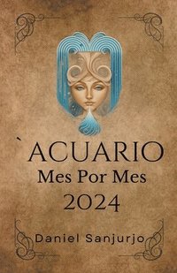 bokomslag Acuario 2024 Mes Por Mes