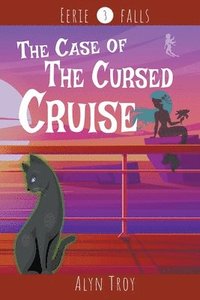 bokomslag The Case of the Cursed Cruise