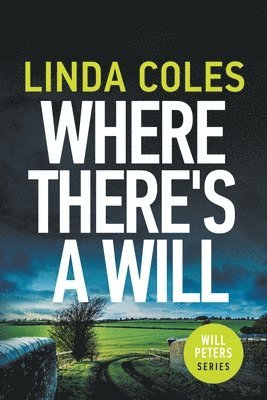 Linda Coles - Where There's A Will, Häftad