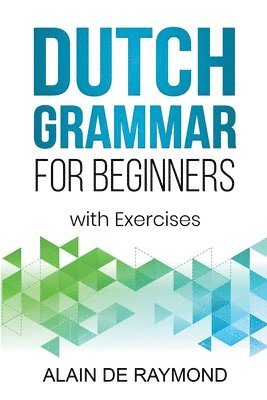 bokomslag Dutch Grammar for Beginners