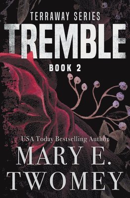 Mary E Twomey, Mary E. Twomey - Tremble, Häftad