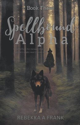 bokomslag Spellbound Alpha