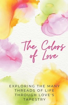 The Colors of Love 1