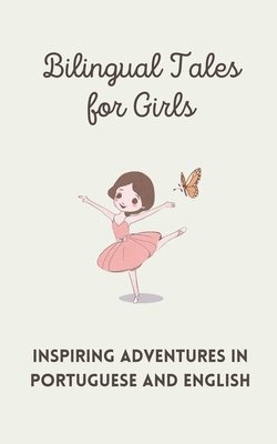 Bilingual Tales for Girls 1