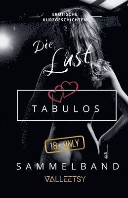 Maria Valleetsy - Lust Tabulos Sammelband, Häftad