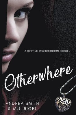 Andrea Smith - Otherwhere, Häftad. Tillgänglighet: Lägg i varukorg