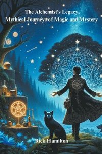 bokomslag The Alchemist's Legacy