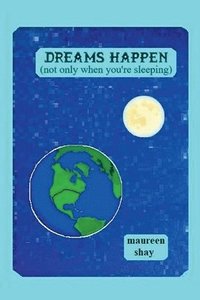 bokomslag Dreams Happen